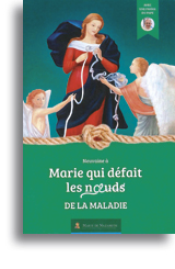 Neuvaine à Marie qui défait les noeuds de la maladie