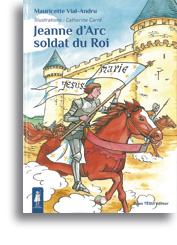 Jeanne d'Arc soldat du Roi