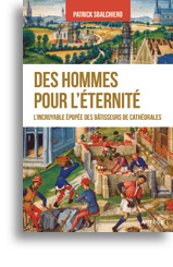 Des hommes pour l’éternité