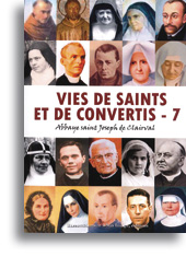 Vies de saints et de convertis - Tome 7
