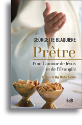 Prêtre pour l’amour de Jésus et de l’Evangile Prêtre pour l’amour de Jésus et de l’Evangile