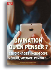 Divination qu'en penser?