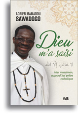 Dieu m'a saisi