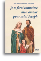 Je te ferai connaître mon amour pour saint Joseph