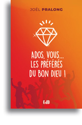 Ados, vous les préférés du bon Dieu!