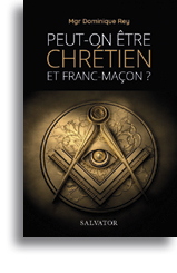 Peut-on être chrétien et franc-maçon