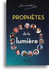 Prophètes de la lumière