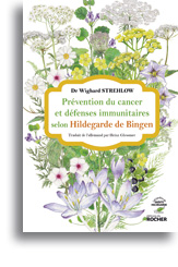 Prévention du cancer et défenses immunitaires selon Hildegarde de Bingen