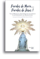 Paroles de Marie... Paroles de Jésus!