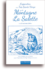 L'Apparition de la Très Sainte Vierge sur la Montagne de La Salette