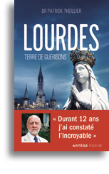 Lourdes, Terre de guérisons