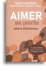 Aimer un proche atteint d’Alzheimer