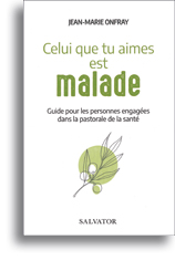Celui que tu aimes est malade