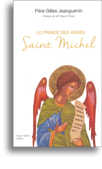 Le Prince des Anges, Saint Michel