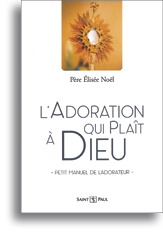 L'adoration qui plaît à Dieu