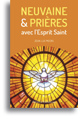 Neuvaine et prières avec l’Esprit Saint