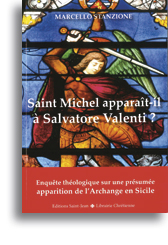 Saint Michel apparaît-il à Salvatore Valenti?
