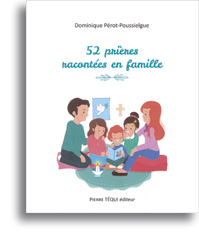 52 prières racontées en famille