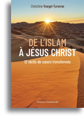 De l'Islam à Jésus-Christ