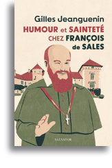 Humour et sainteté chez François de Sales
