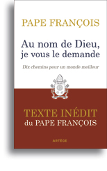 Au nom de Dieu, je vous le demande