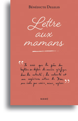 Lettre aux mamans