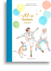 Les 10 clefs du bonheur