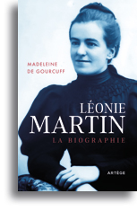 Léonie Martin - La biographie