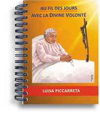 Au fil des jours avec la Divine Volonté - Luisa Piccarreta