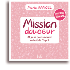 Mission douceur