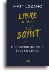 Libre d'être saint