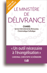Le ministère de la délivrance