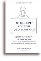 M. Dupont et l'Oeuvre de la Sainte-Face