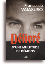Délivré d'une multitude de démons
