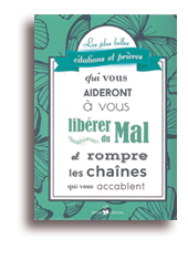 Les plus belles citations et prières qui vous aideront à vous libérer du Mal et rompre les chaînes qui vous accablent