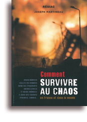 Comment survivre au chaos
