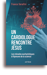 Un cardiologue rencontre Jésus