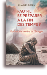 Faut-il se préparer à la fin des temps?