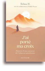 J'ai porté ma croix