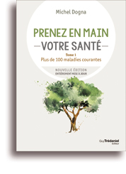Prenez en main votre santé - Tome 1