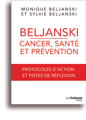 Beljanski - Cancer, santé et prévention