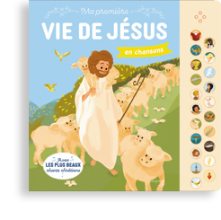 Ma première vie de Jésus en chansons