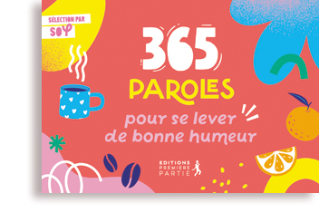 365 Paroles pour se lever de bonne humeur