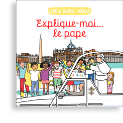 Explique-moi... le pape
