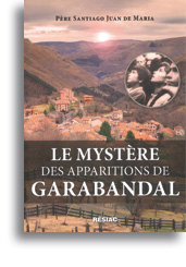 Le mystère des apparitions de Garabandal