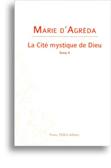 La cité mystique de Dieu (tome 2)