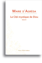 La cité mystique de Dieu (tome 3)