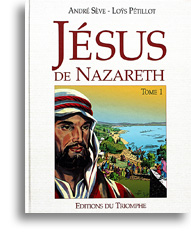 Jésus de Nazareth (tomes 1 et 2)