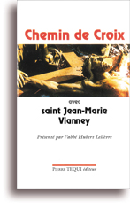 Chemin de Croix avec saint Jean-Marie Vianney