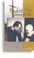 Padre Pio, témoin de Dieu